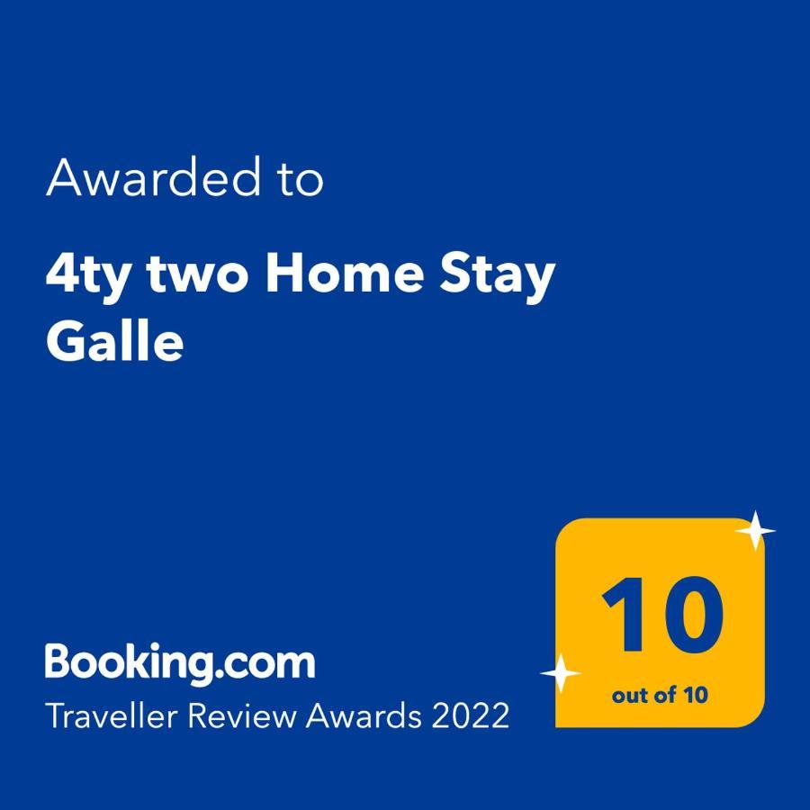 4Ty Two Homestay Galle Dış mekan fotoğraf